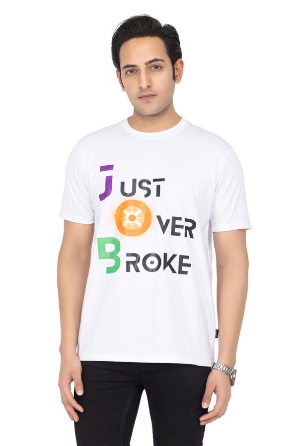Just Over Broke Corporate Printed T-shirt